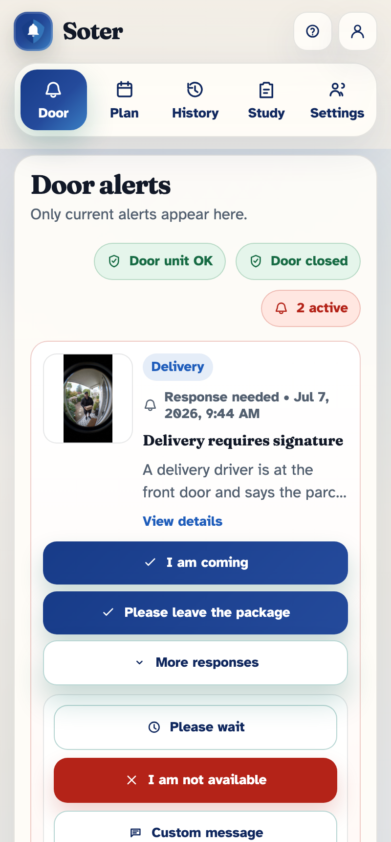 A delivery door alert marked 'Response needed', with primary buttons 'Please leave the package' and 'I am coming', and the expanded list of more responses